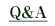 Q&A